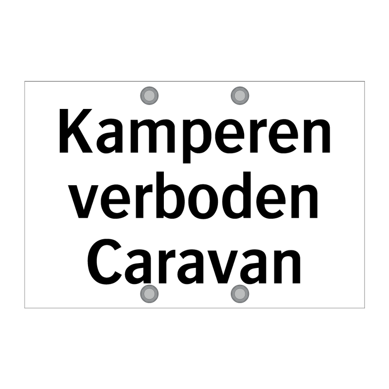 Kamperen verboden Caravan