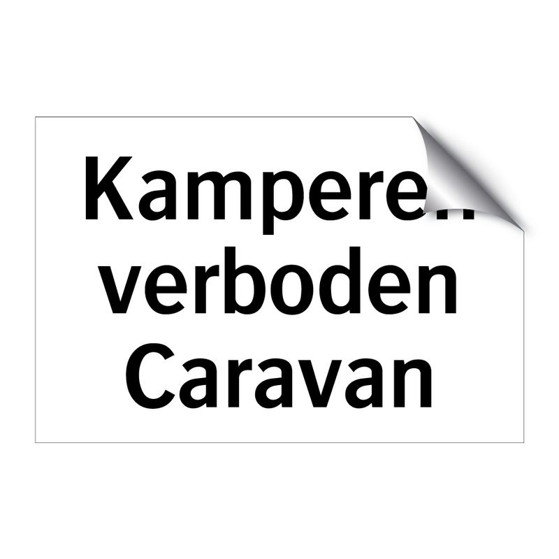 Kamperen verboden Caravan