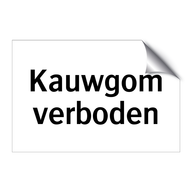 Kauwgom verboden