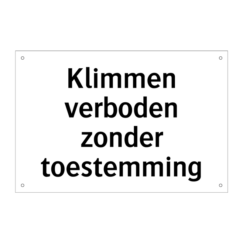 Klimmen verboden zonder toestemming