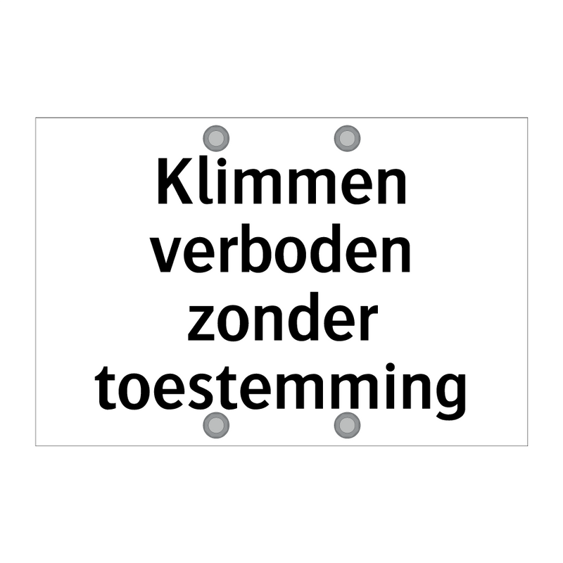 Klimmen verboden zonder toestemming