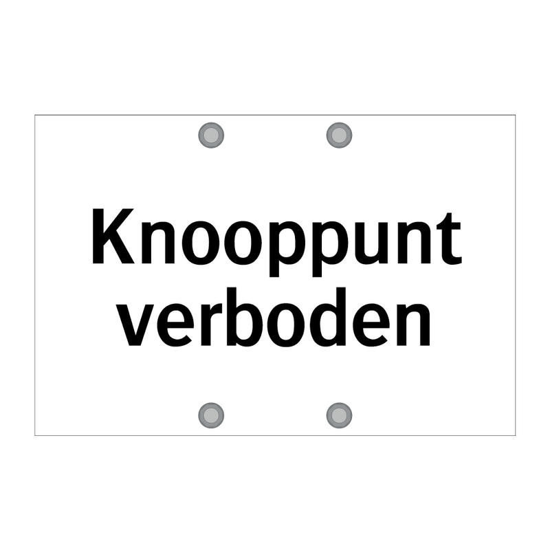 Knooppunt verboden