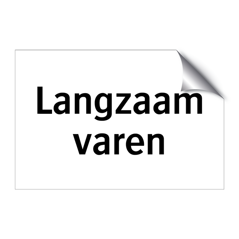 Langzaam varen