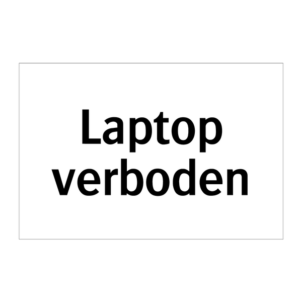 Laptop verboden