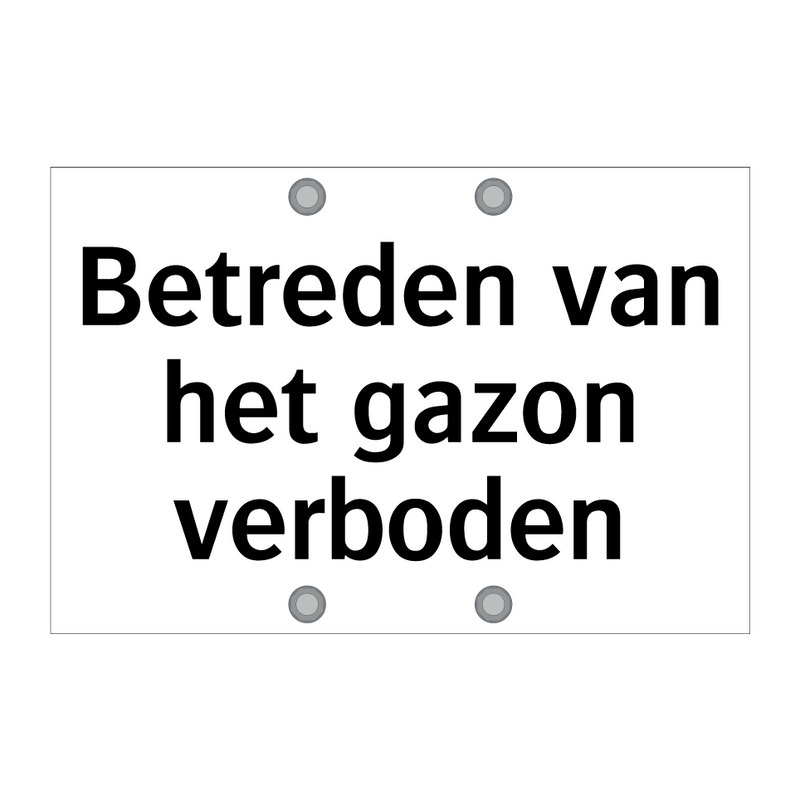 Betreden van het gazon verboden