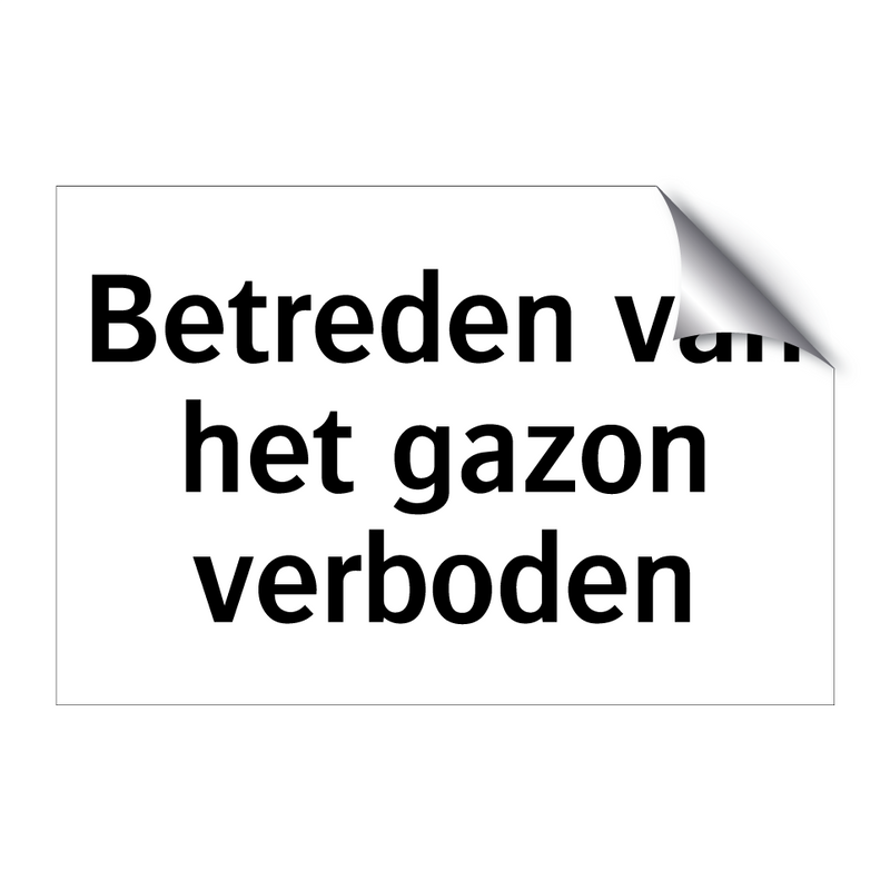 Betreden van het gazon verboden