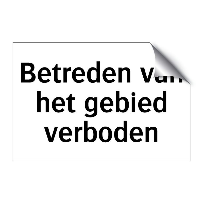 Betreden van het gebied verboden