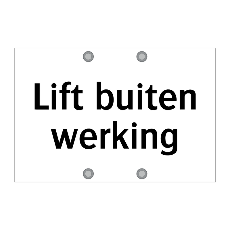 Lift buiten werking