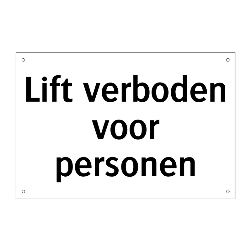 Lift verboden voor personen