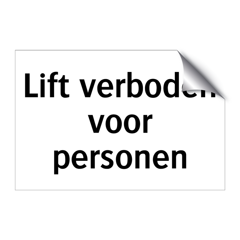 Lift verboden voor personen