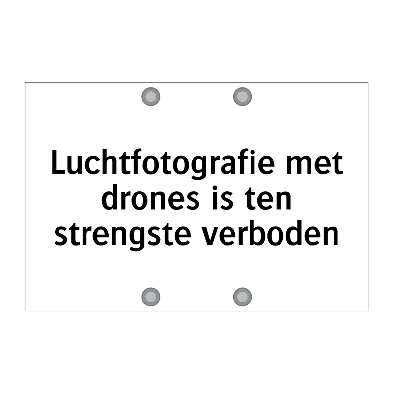 Luchtfotografie met drones is ten strengste verboden