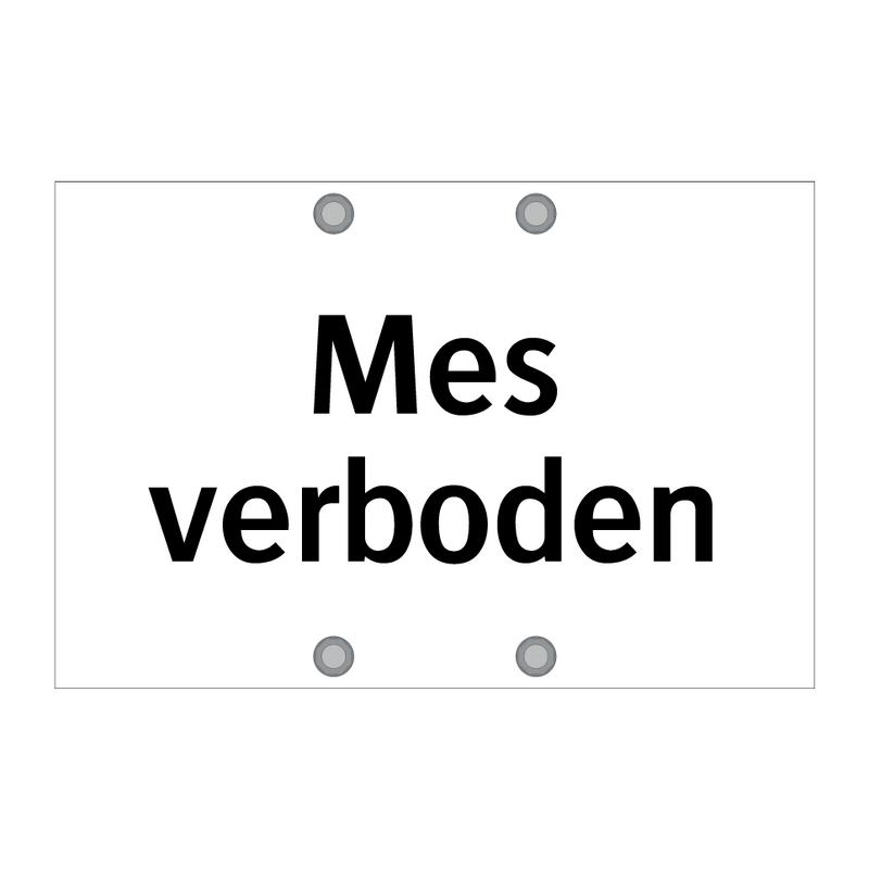 Mes verboden