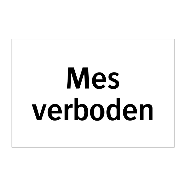 Mes verboden