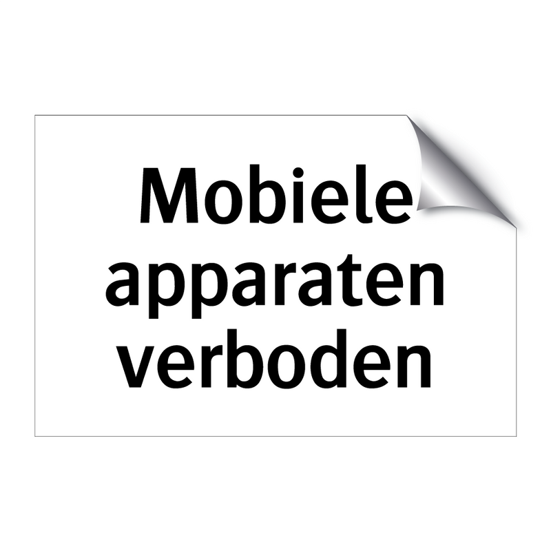 Mobiele apparaten verboden