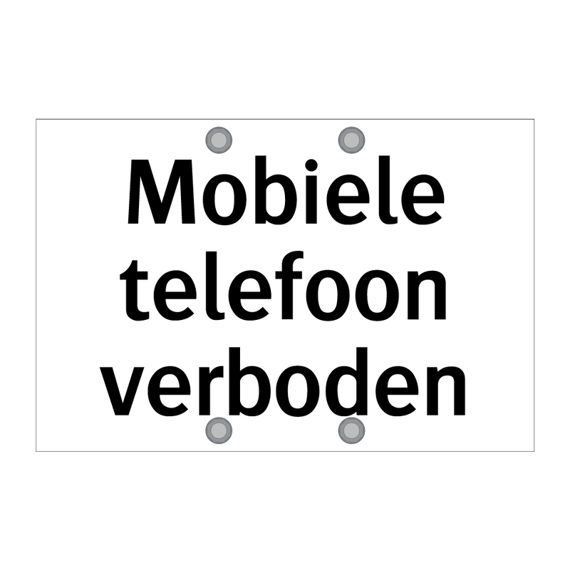 Mobiele telefoon verboden