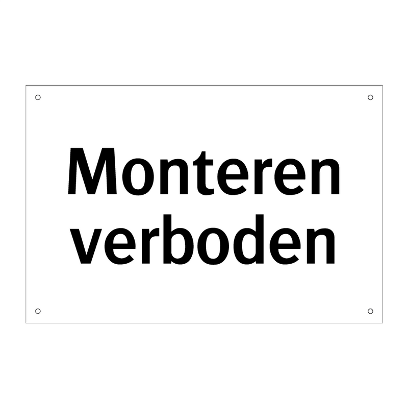 Monteren verboden