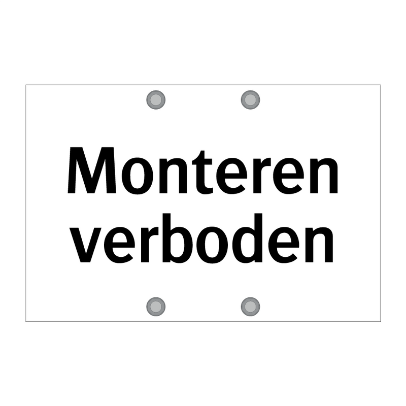 Monteren verboden