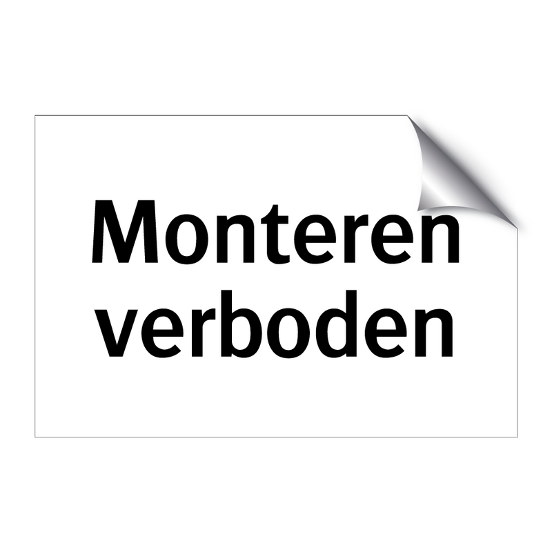 Monteren verboden