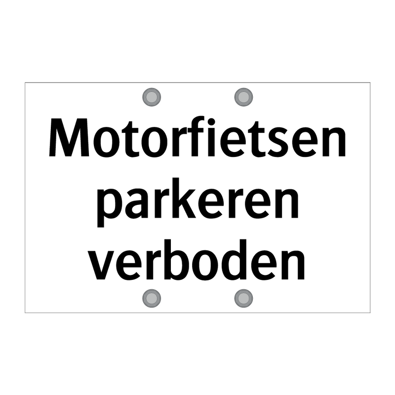 Motorfietsen parkeren verboden