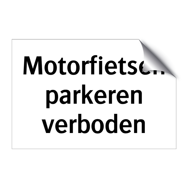 Motorfietsen parkeren verboden