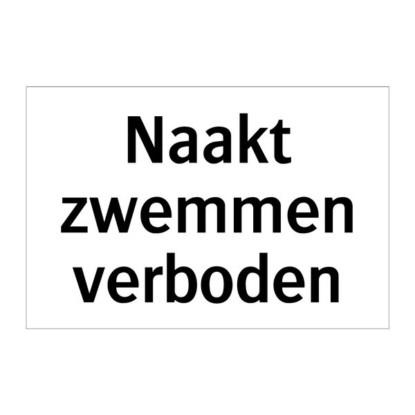 Naakt zwemmen verboden