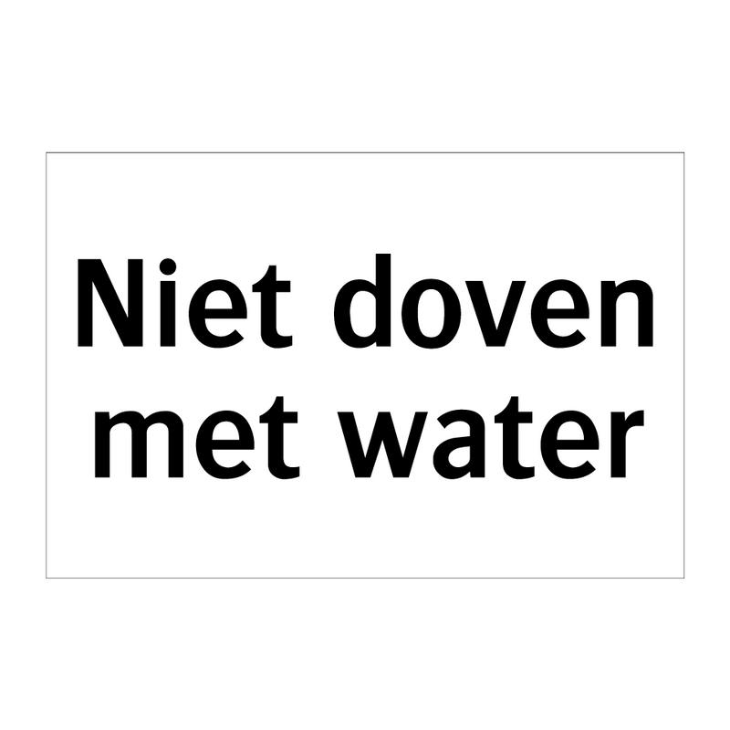 Niet doven met water