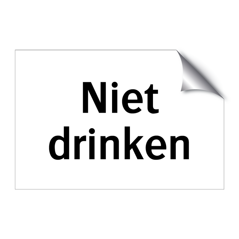 Niet drinken