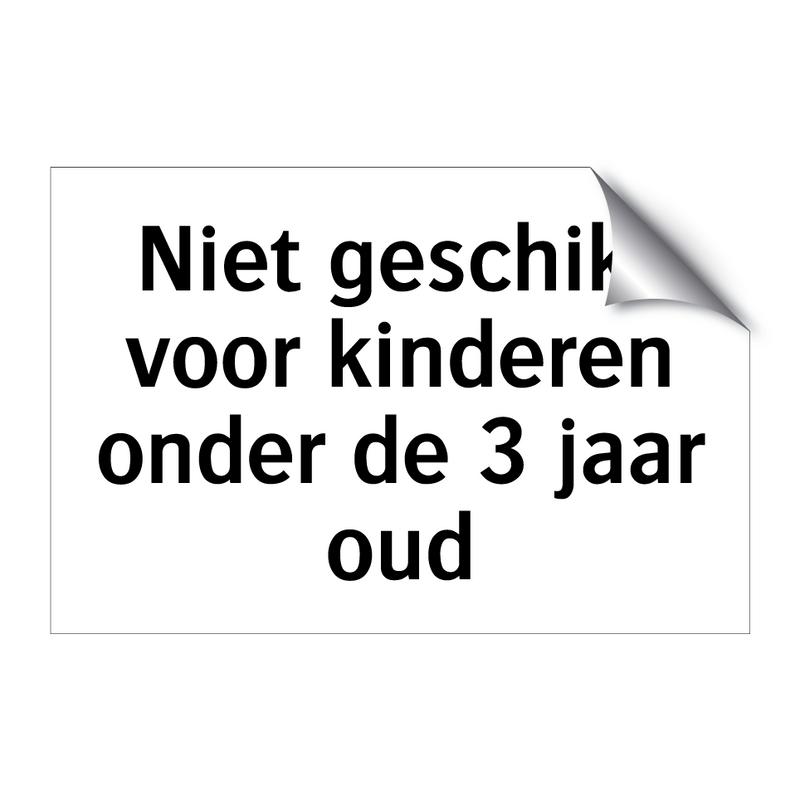 Niet geschikt voor kinderen onder de 3 jaar oud