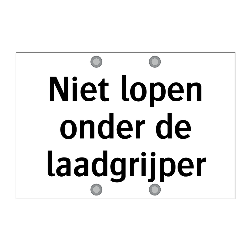 Niet lopen onder de laadgrijper