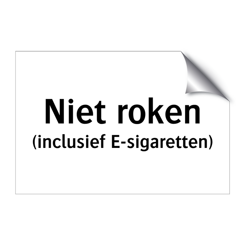 Niet roken (inclusief E-sigaretten)