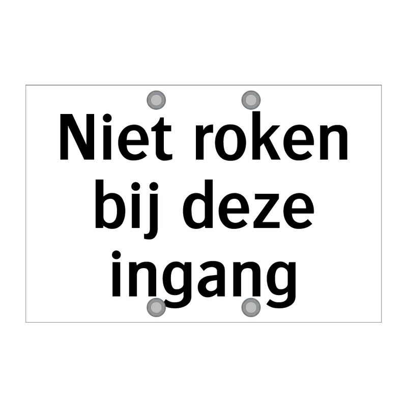 Niet roken bij deze ingang