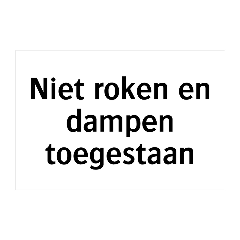 Niet roken en dampen toegestaan