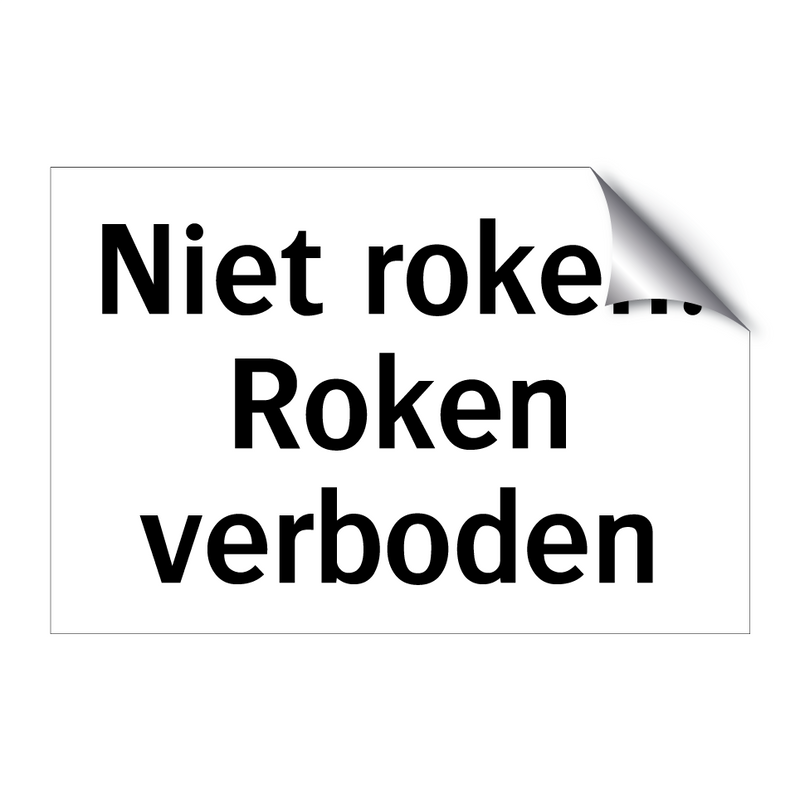 Niet roken. Roken verboden