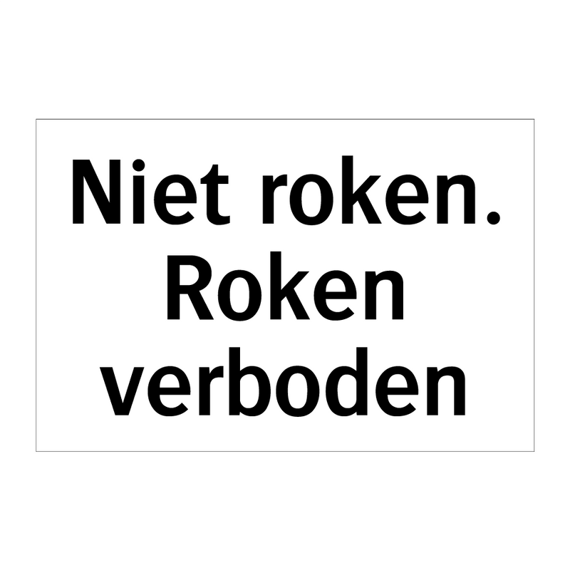 Niet roken. Roken verboden