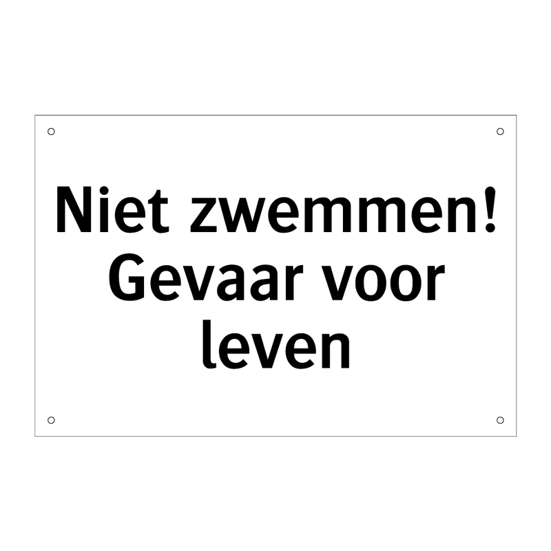 Niet zwemmen! Gevaar voor leven