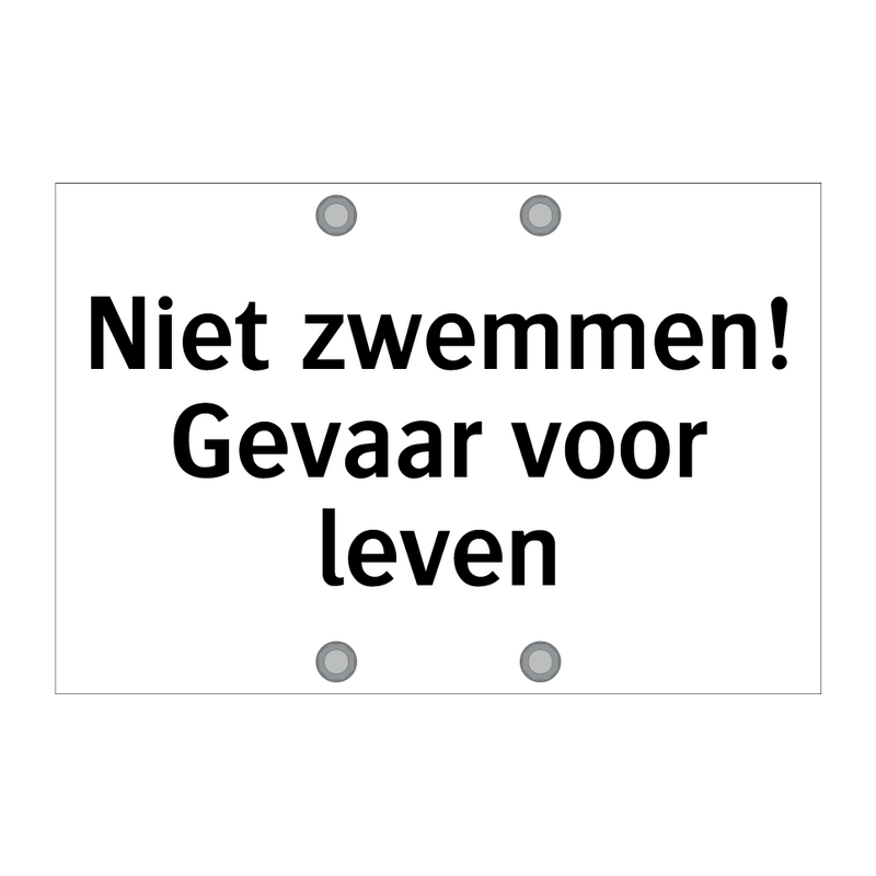 Niet zwemmen! Gevaar voor leven