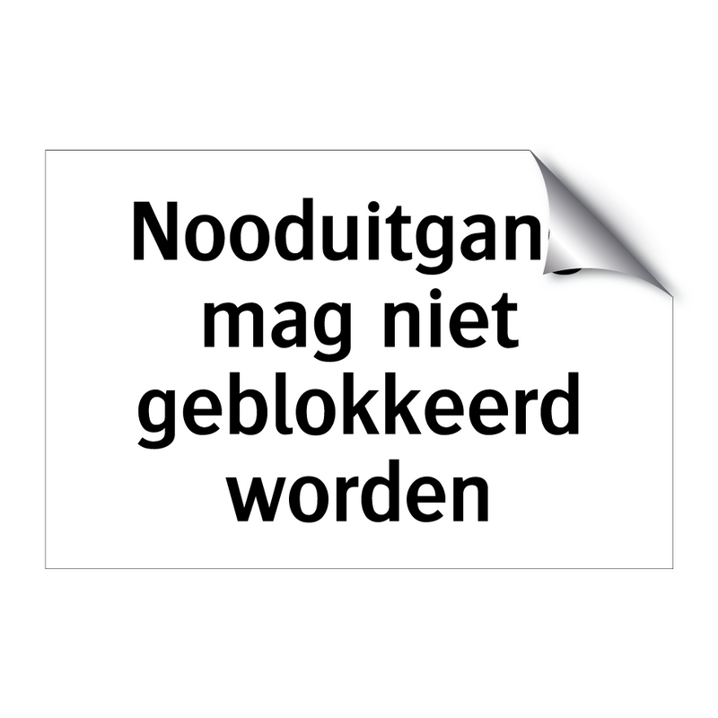 Nooduitgang mag niet geblokkeerd worden