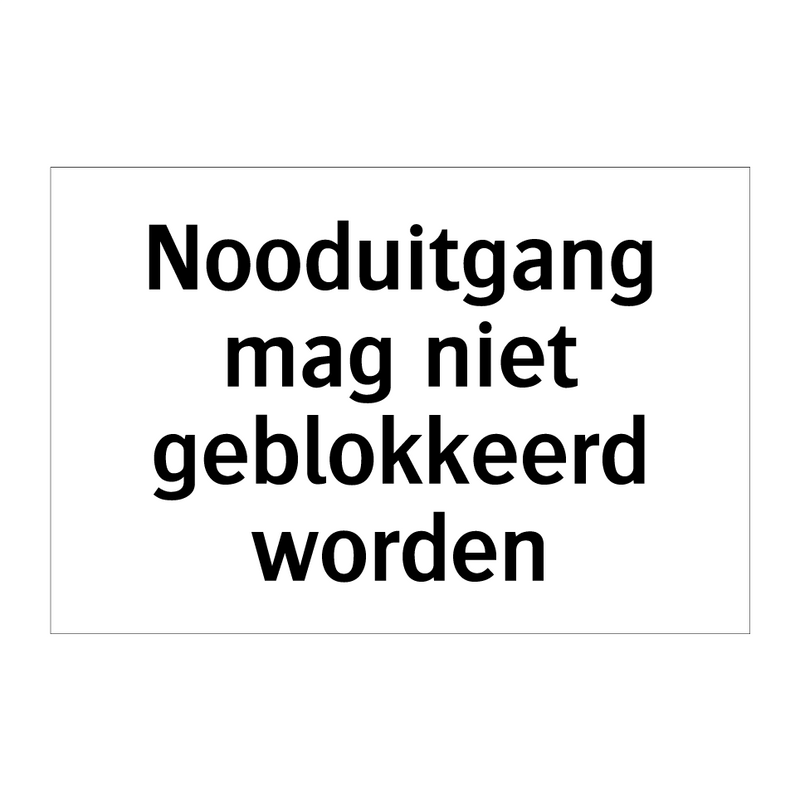 Nooduitgang mag niet geblokkeerd worden