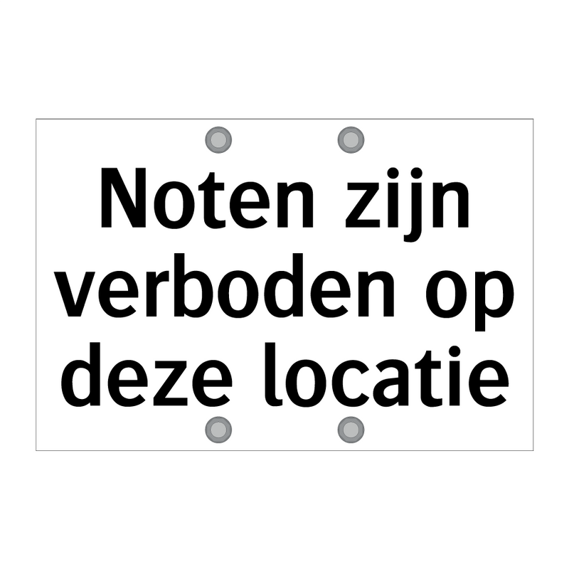 Noten zijn verboden op deze locatie