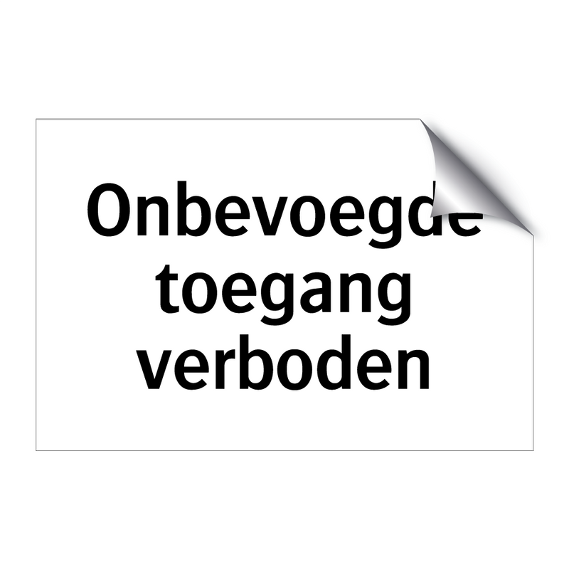 Onbevoegde toegang verboden