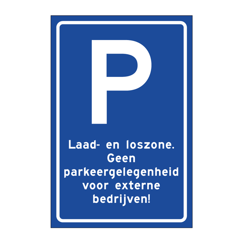 Laad- en loszone. Geen parkeergelegenheid voor externe bedrijven!