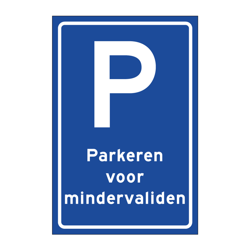 Parkeren voor mindervaliden & Parkeren voor mindervaliden & Parkeren voor mindervaliden