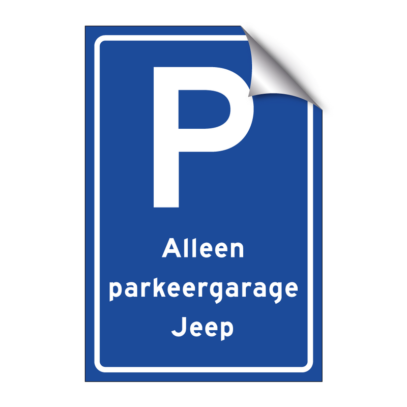 Alleen parkeergarage Jeep & Alleen parkeergarage Jeep & Alleen parkeergarage Jeep