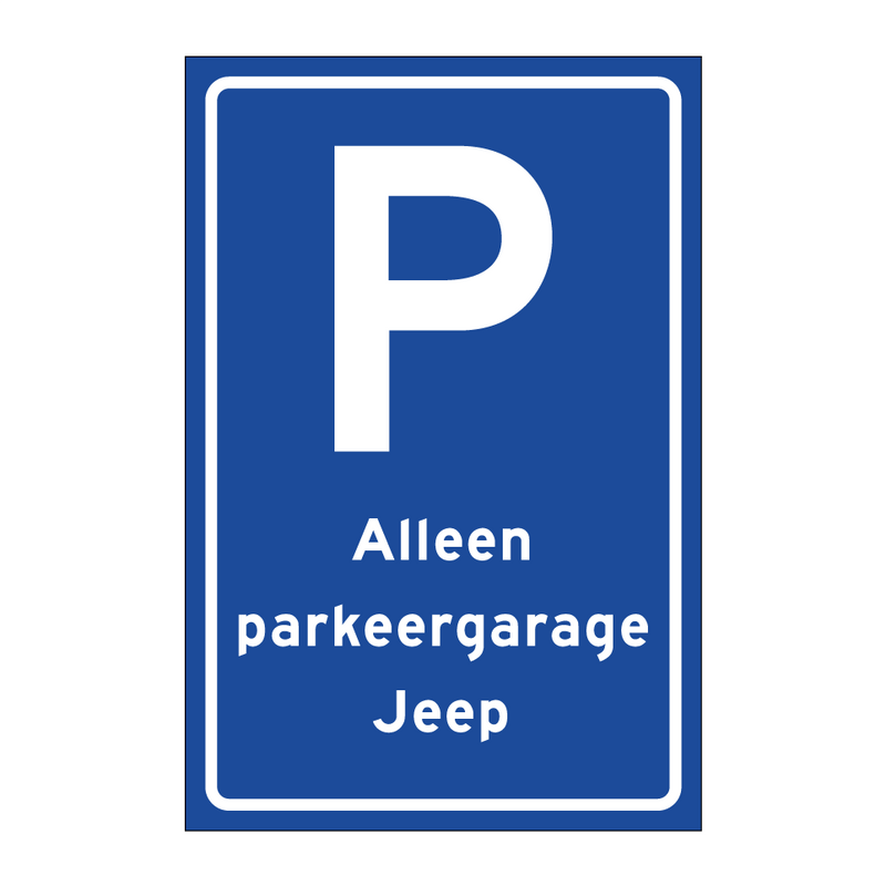 Alleen parkeergarage Jeep & Alleen parkeergarage Jeep & Alleen parkeergarage Jeep