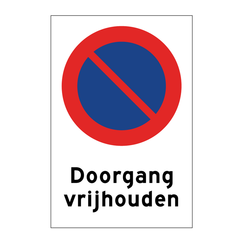 Doorgang vrijhouden & Doorgang vrijhouden & Doorgang vrijhouden & Doorgang vrijhouden