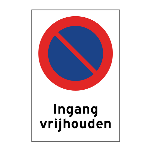 Ingang vrijhouden & Ingang vrijhouden & Ingang vrijhouden & Ingang vrijhouden & Ingang vrijhouden