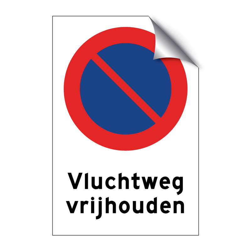 Vluchtweg vrijhouden & Vluchtweg vrijhouden & Vluchtweg vrijhouden & Vluchtweg vrijhouden