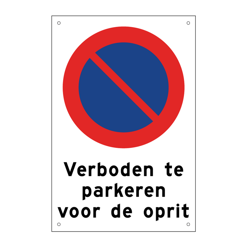 Verboden te parkeren voor de oprit & Verboden te parkeren voor de oprit