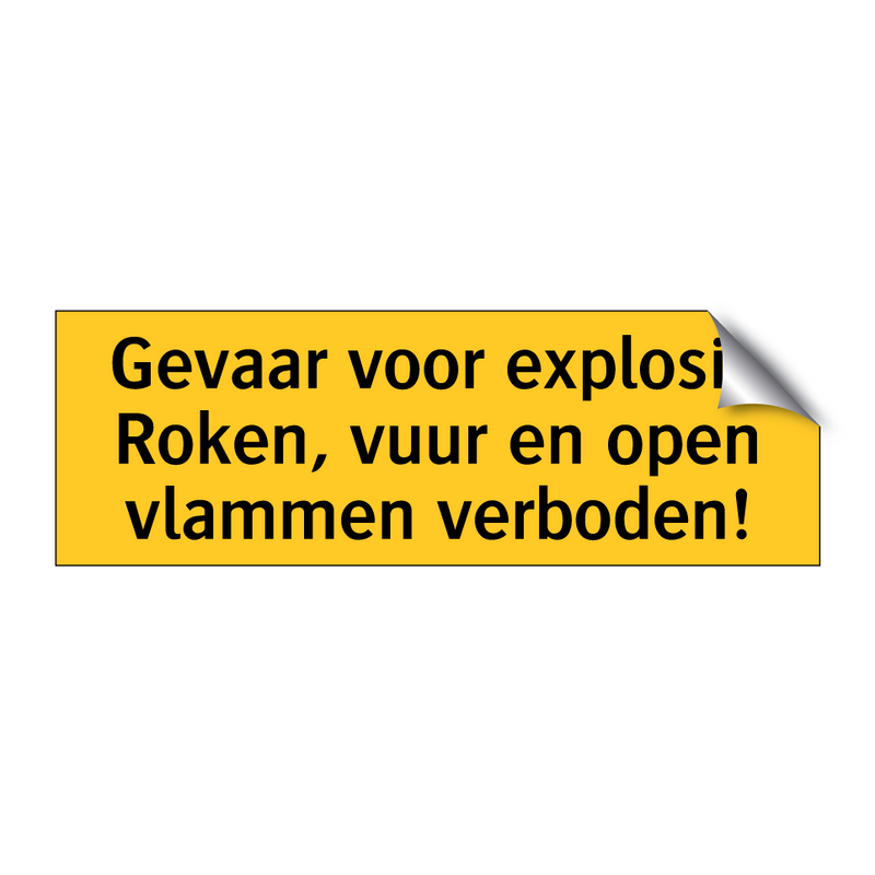 Gevaar voor explosie Roken, vuur en open vlammen /.../