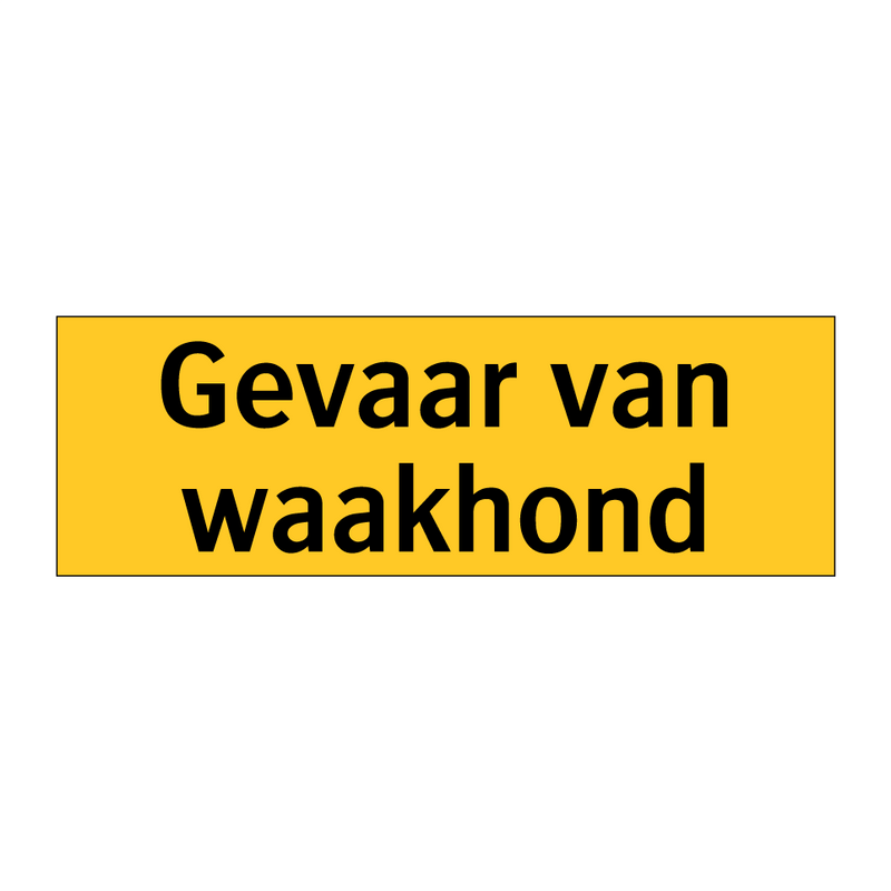 Gevaar van waakhond & Gevaar van waakhond & Gevaar van waakhond & Gevaar van waakhond